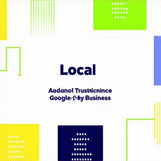 Infographic illustrating trust signals and advanced tactics for local SEO success.